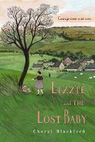 Cheryl Blackford - Lizzie and the Lost Baby - 9780544935259 - V9780544935259