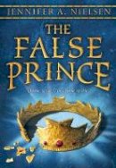 Jennifer A. Nielsen - The False Prince (Ascendance Trilogy) - 9780545284141 - 9780545284141