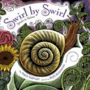 Joyce Sidman - Swirl by Swirl - 9780547315836 - V9780547315836