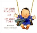 Mem Fox - Ten Little Fingers and Ten Little Toes padded board book - 9780547366203 - V9780547366203