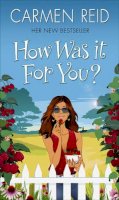 Carmen Reid - How Was It for You? - 9780552151634 - KAK0003584