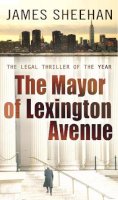 James Sheehan - The Mayor of Lexington Avenue - 9780552154949 - KAK0000033