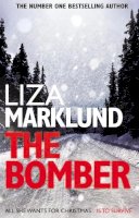 Liza Marklund - The Bomber - 9780552160926 - V9780552160926