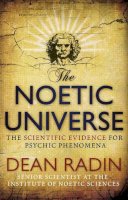 Dean Radin - The Noetic Universe - 9780552162357 - KSG0034446