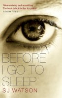 S J Watson - Before I Go to Sleep - 9780552164122 - V9780552164122