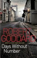 Robert Goddard - Days Without Number - 9780552164900 - V9780552164900