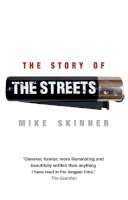 Mike Skinner - The Story of the Streets - 9780552165389 - 9780552165389