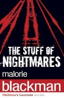 Malorie Blackman - The Stuff Of Nightmares - 9780552554633 - V9780552554633