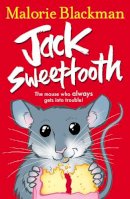 Malorie Blackman - Jack Sweettooth - 9780552557764 - V9780552557764