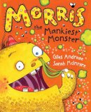 Giles Andreae - Morris the Mankiest Monster - 9780552559355 - V9780552559355