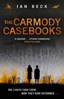 Ian Beck - The Carmody Casebooks (The Casebooks of Captain Holloway) - 9780552568197 - V9780552568197