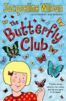 Jacqueline Wilson - The Butterfly Club - 9780552569934 - 9780552569934