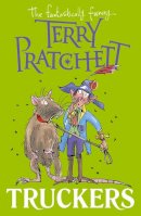 Terry Pratchett - Truckers: The First Book of the Nomes (Bromeliad Trilogy 1) - 9780552573337 - 9780552573337
