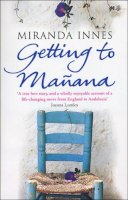 Miranda Innes - Getting to Manana - 9780552770989 - KNW0008551