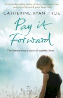 Catherine Ryan Hyde - Pay It Forward - 9780552774253 - V9780552774253