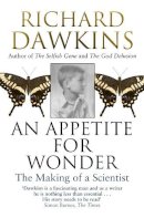 Richard Dawkins - An Appetite For Wonder: The Making of a Scientist - 9780552779050 - V9780552779050