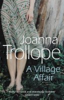 Joanna Trollope - A Village Affair - 9780552994101 - KTG0007455