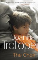 Joanna Trollope - The Choir - 9780552994941 - KRF0015742