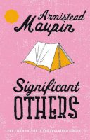 Armistead Maupin - Significant Others (Tales of the city) - 9780552998802 - V9780552998802
