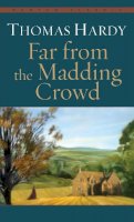 Thomas Hardy - Far from the Madding Crowd - 9780553213317 - V9780553213317