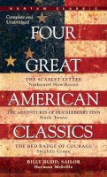 Melville, Herman; Twain, Mark; Hawthorne, Nathaniel - Four Great American Classics - 9780553213621 - V9780553213621