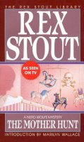 Rex Stout - The Mother Hunt - 9780553247374 - V9780553247374