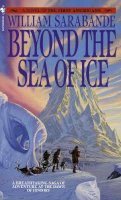 William Sarabande - Beyond the Sea of Ice - 9780553268898 - V9780553268898