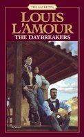 Louis L´amour - The Daybreakers (Sacketts) - 9780553276749 - V9780553276749