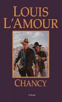 Louis L´amour - Chancy: A Novel - 9780553280852 - V9780553280852