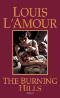 Louis L´amour - The Burning Hills - 9780553282108 - V9780553282108