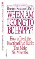 Penelope Russianoff - When am I Going to be Happy? - 9780553282153 - V9780553282153