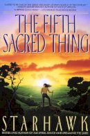Starhawk - The Fifth Sacred Thing - 9780553373806 - V9780553373806