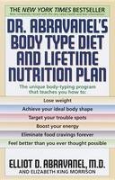 Elliot D. Abravanel - Dr. Abravanel's Body Type Diet and Lifetime Nutrition Plan - 9780553380415 - V9780553380415