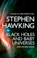 Stephen Hawking - Black Holes and Baby Universes and Other Essays - 9780553406634 - V9780553406634