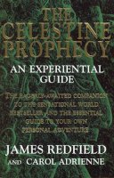 Carol Adrienne - The Celestine Prophecy: An Experiential Guide - 9780553503708 - V9780553503708