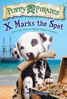 Erin Soderberg - Puppy Pirates #2: X Marks the Spot (A Stepping Stone Book(TM)) - 9780553511703 - V9780553511703