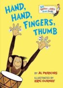 Al Perkins - Hand, Hand, Fingers, Thumb (Big Bright & Early Board Book) - 9780553539011 - V9780553539011