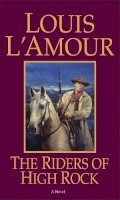 Louis L´amour - The Riders of High Rock: A Novel - 9780553567823 - V9780553567823