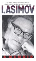 Isaac Asimov - I.Asimov: A Memoir - 9780553569971 - V9780553569971