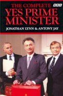 Jonathan Lynn - The Complete Yes Prime Minister - 9780563207733 - V9780563207733