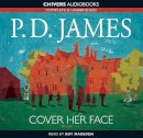 P. D. James - Cover Her Face (Adam Dalgliesh Mystery, A BBC Radio Full-Cast Dramatization) - 9780563528272 - V9780563528272