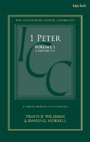 Prof. David G. Horrell - 1 Peter: A Critical and Exegetical Commentary: Volume 1: Chapters 1-2 - 9780567030573 - V9780567030573