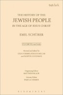 Emil Schürer - The History of the Jewish People in the Age of Jesus Christ: Volume 3.ii and Index - 9780567130167 - V9780567130167