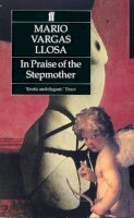 Mario Vargas Llosa - In Praise of the Stepmother - 9780571141357 - V9780571141357