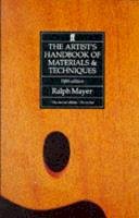 Ralph Mayer - The Artist's Handbook of Materials and Techniques - 9780571143313 - V9780571143313
