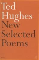 Ted Hughes - New Selected Poems - 9780571173785 - V9780571173785