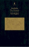 Ted Hughes - The Oresteia - 9780571179961 - V9780571179961