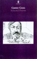 Gunter Grass - Selected Poems: 1956-93 (Faber Poetry) - 9780571195183 - V9780571195183