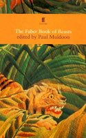 Paul Muldoon - The Faber Book of Beasts - 9780571195473 - V9780571195473