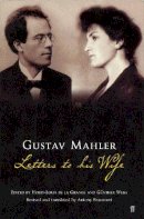 Gustav Mahler - Gustav Mahler - 9780571212095 - V9780571212095